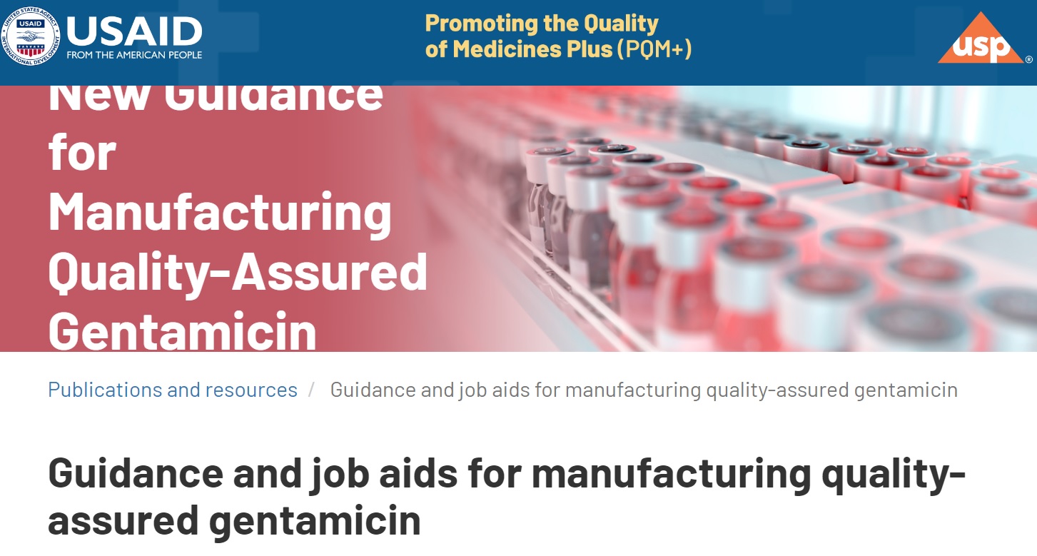 Guidance and job aids for manufacturing qualityassured gentamicin